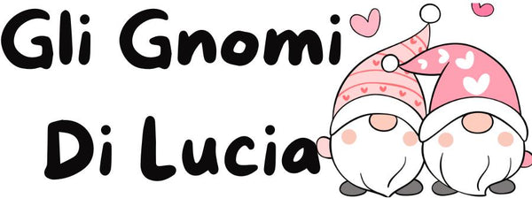 Gli Gnomi di Lucia